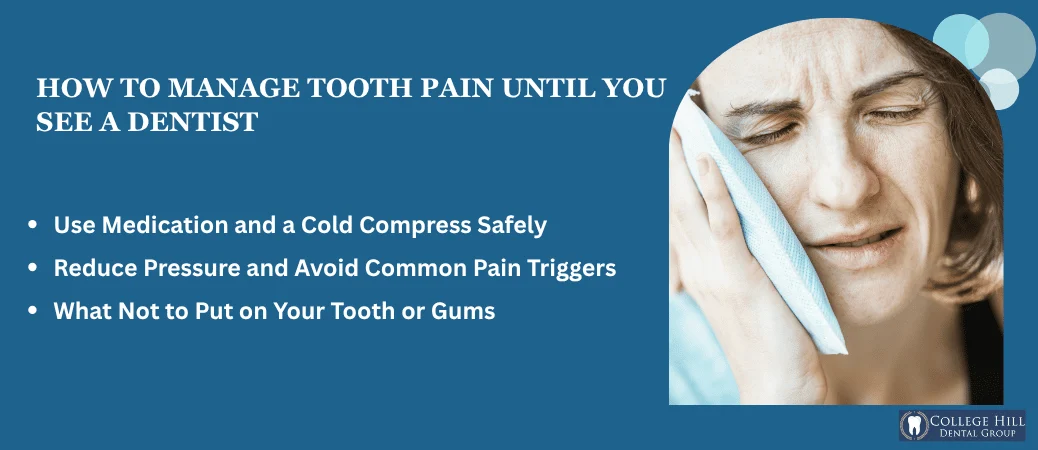 What Can You Do for Tooth Pain Until You Are Seen